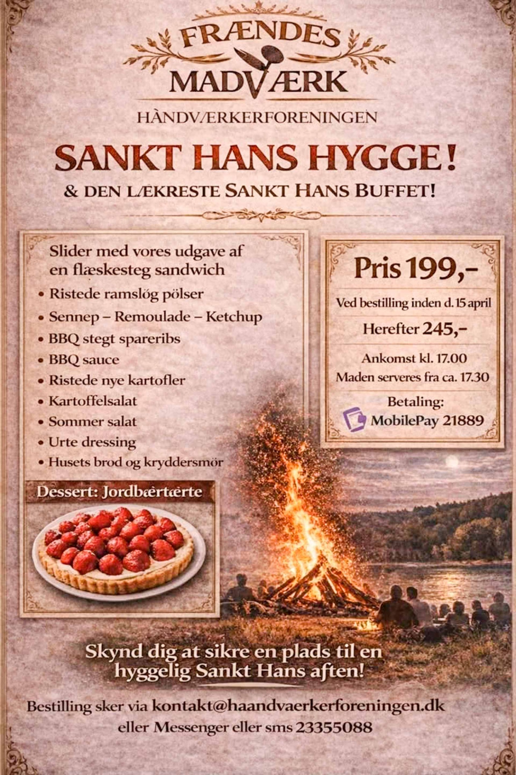 Frændes Madværk i Håndværkerforeningen holder Sankt Hans